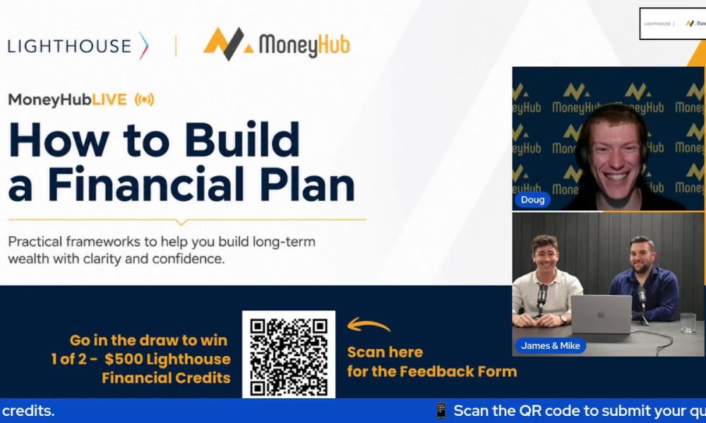 MoneyHub Live: Lighthouse - How to build a financial plan