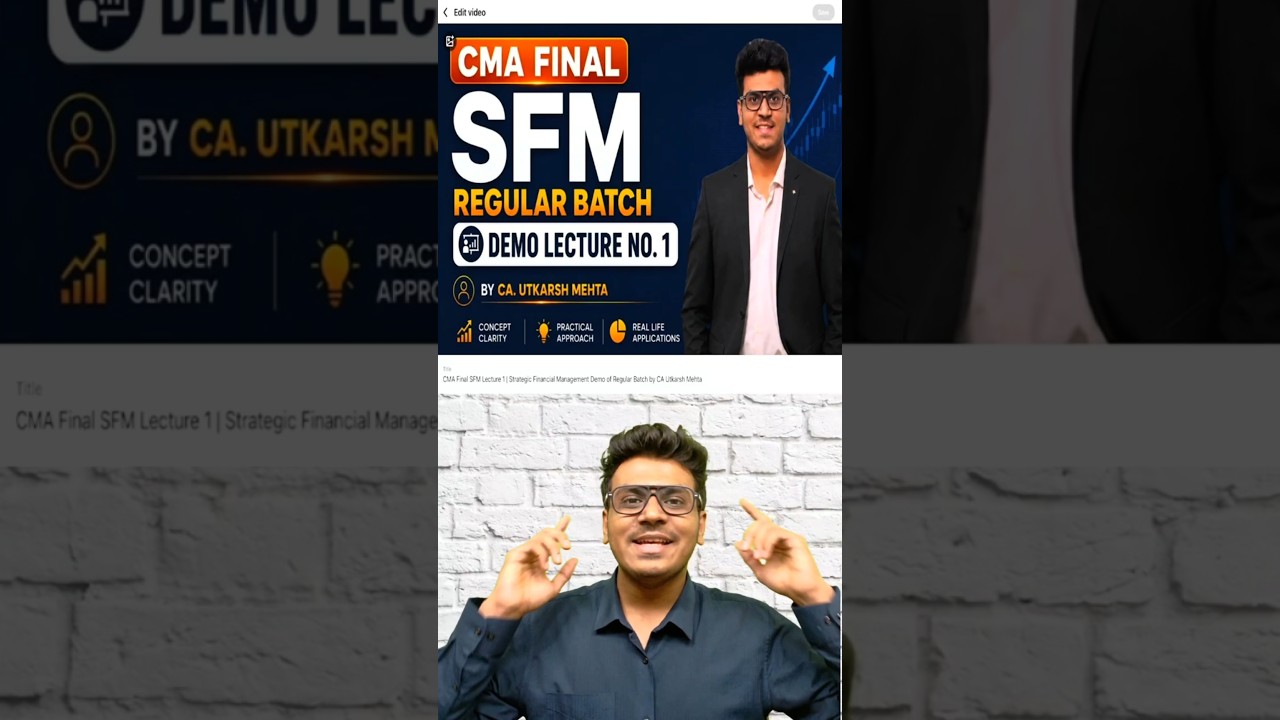 CMA Final SFM Lecture 1 | Strategic Financial Management Demo of Regular Batch by CA Utkarsh Mehta