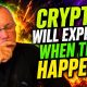 Crypto Will EXPLODE When "This" Happens! Own Any Crypto - You Need To Know This!