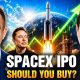 Should You Invest In SpaceX IPO, Elon Musk, Bitcoin or AI?