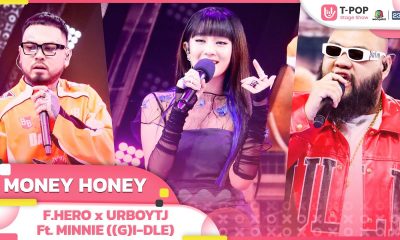 MONEY HONEY - F.HERO x URBOYTJ Ft. MINNIE ((G)I-DLE) | T-POP STAGE SHOW