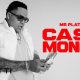 Mr Plata - Cash Money (Video Oficial)