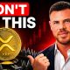 When XRP Explodes, Please Do This