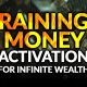 Raining Money - A Sensory Activation For Infinite Wealth