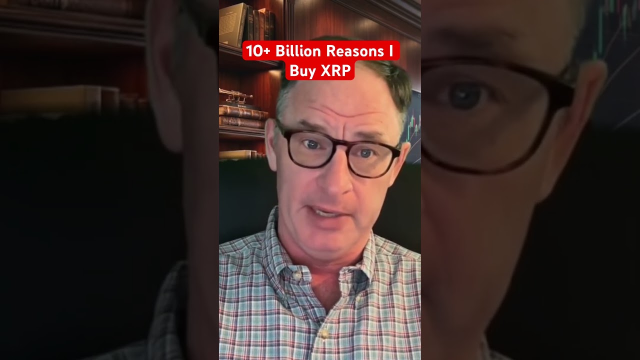 10+ Billion Reasons I Buy XRP #xrp #crypto