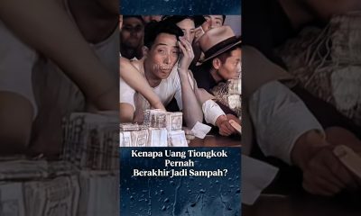 KENAPA UANG TIONGKOK PERNAH BERAKHIR JADI SAMPAH #sejarah