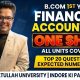 B.Com 1st Year: Financial Accounting ONE SHOT | Top 20 Expected Ques. & Numericals l All Unit Cover