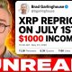 XRP TO BE REPRICED ON JULY 1ST!?!? (THIS IS UNREAL)