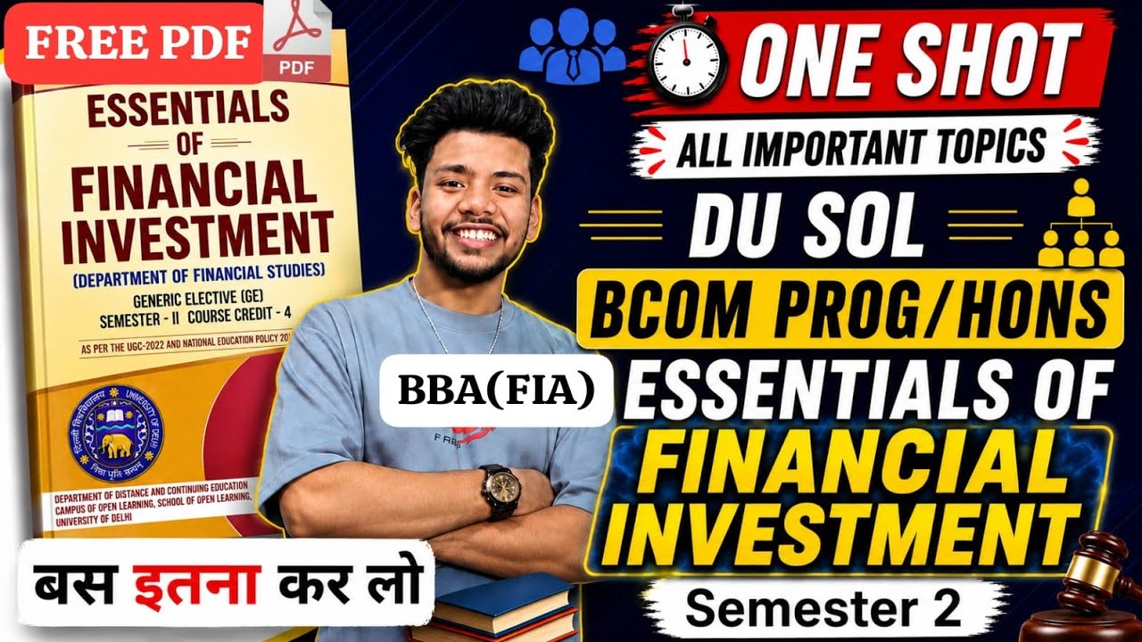 DU SOL BBA(FIA) Essentials of Financial Investment  Semester 2 |BCom(HONS)/BBA|OneShot Imp questions