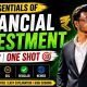 GE : ESSENTIALS OF FINANCIAL INVESTMENT | UNIT 2 | ONE SHOT | DU/SOL/REGULAR/NCWEB