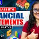 Financial Statement | Balance Sheet | Class 11th | Accounts | Easy Explanation | Part-3 |