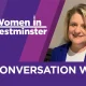 Women in Westminster: In Conversation With Carole Gould OBE