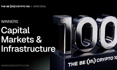 BeInCrypto Institutional Research: 20 Biggest Capital Markets & Infrastructure for Digital Assets