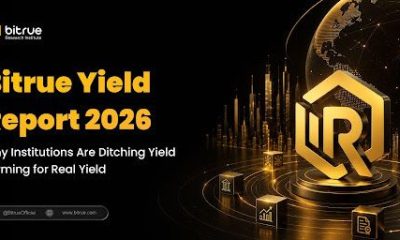 Bitrue Research Institute Publishes Deep Dive Report Into Real Yield