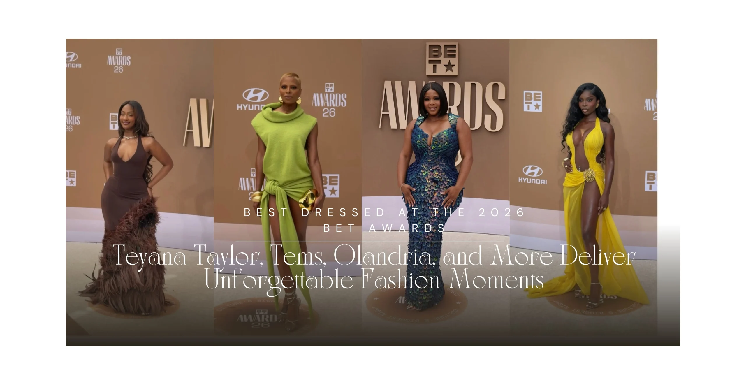 Best Dressed At The 2026 BET Awards Teyana Taylor Doechii Tems And More Deliver Unforgettable Fashion Moments Claire Sulmers