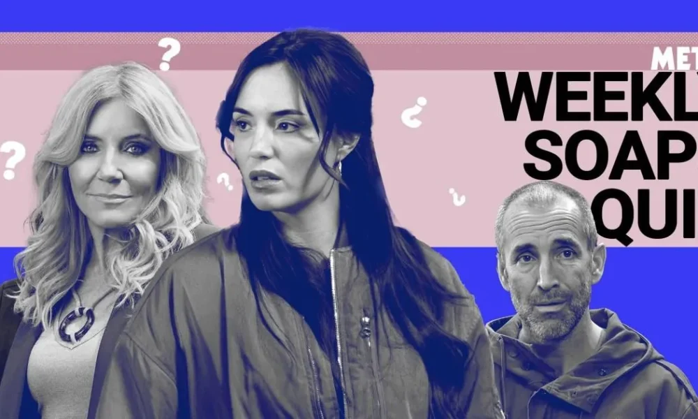 Are you a true fan? Test your knowledge with Metro's weekly soaps quiz | Soaps