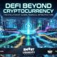 DeFi Beyond Cryptocurrency: How Decentralized Finance Is Transforming the Real World