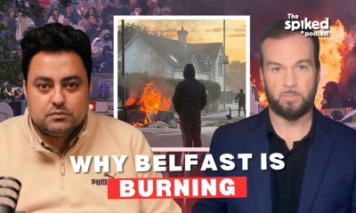Belfast: how asylum turned the UK into a tinderbox