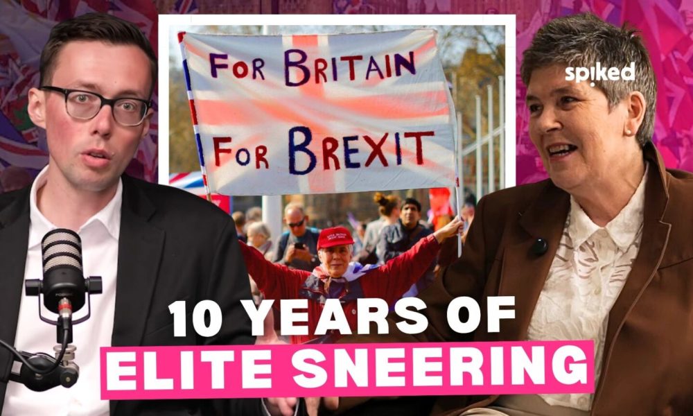 ‘The elites have never stopped sneering since’