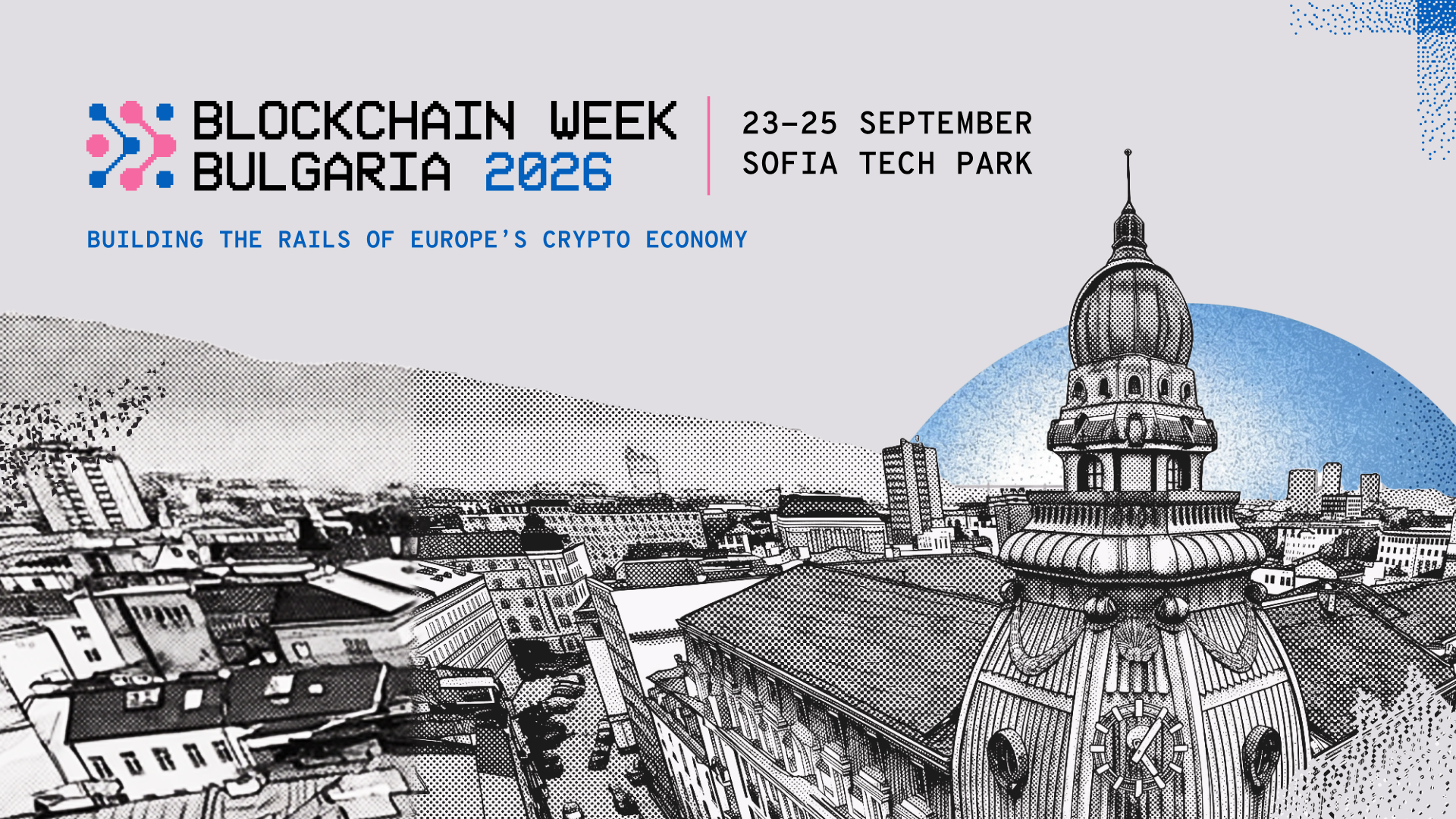 Blockchain Week Bulgaria 2026 Brings European Blockchain and Finance Leaders to Sofia