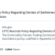 CFTC Scraps ‘No-Deny’ Rule in Legal Settlements