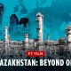 Can Kazakhstan’s oil boom survive Putin’s War? | FT Film