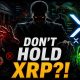 They Don’t Want You Holding XRP When This Happens