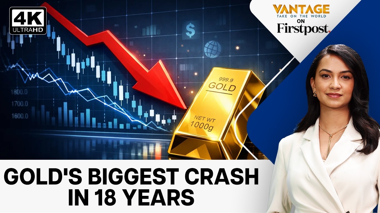Why Is Gold Crashing? Biggest Fall Since the 2008 Financial Crisis | Vantage on Firstpost | 4K