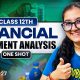 Financial Statement Analysis | Class 12th | Accounts | One Shot | Easy Explanation |