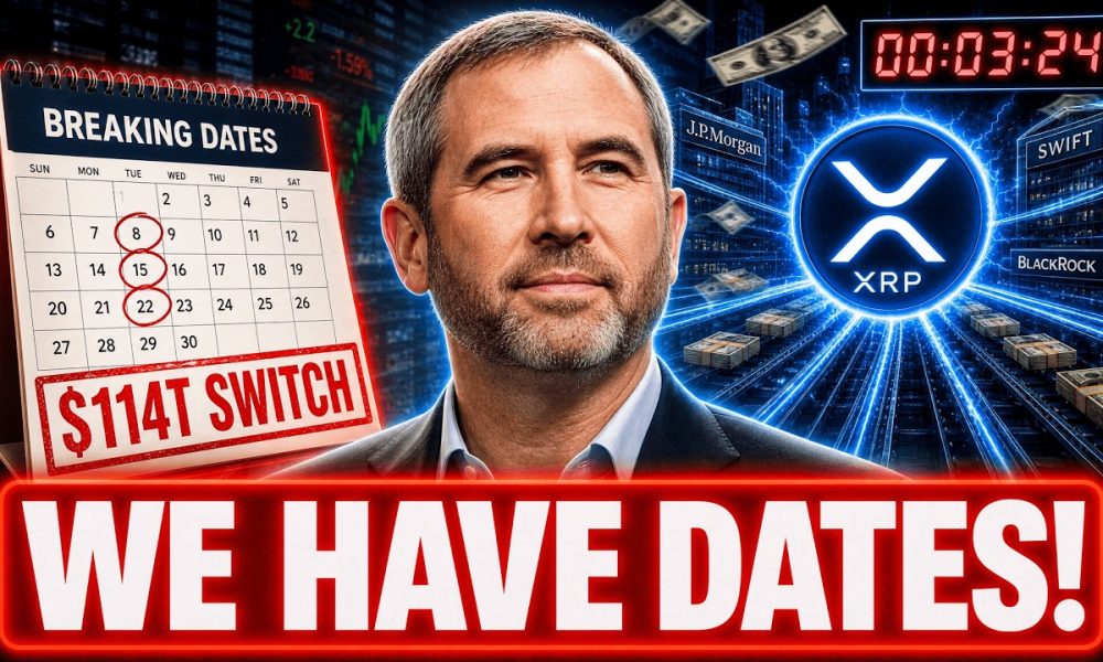 XRP HOLDERS: WE FINALLY HAVE THE DATES! $114T SWITCH INCOMING