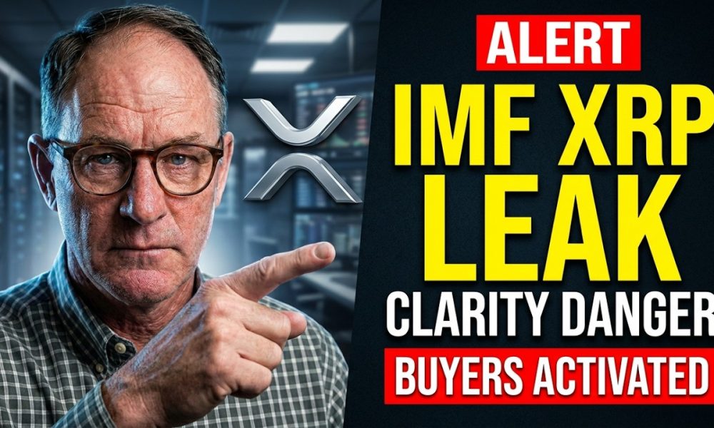 Clarity Act: The Final Warning & IMF Watching XRP