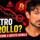 BITCOIN, CRYPTO: ALTRO CROLLO IMMINENTE? ATTENZIONE A QUESTO SEGNALE