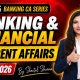 Banking & Financial Current Affairs JUNE 2026 | Monthly Current Affairs Series By Sheetal Mam