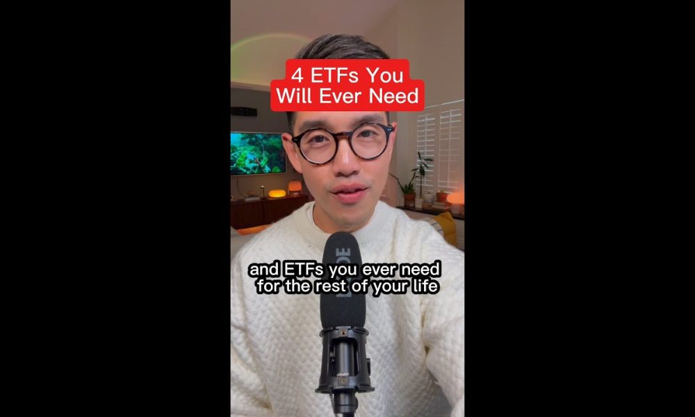 4 ETFs You Will Ever Need