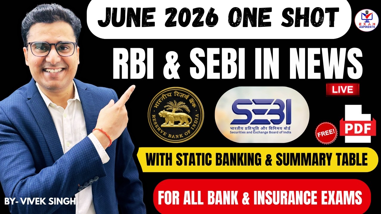 RBI & SEBI in News 2026| Banking & Financial Current Affairs JUNE 2026 | ONE SHOT | Vivek Singh