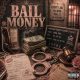 Bail Money Official Lyric Video