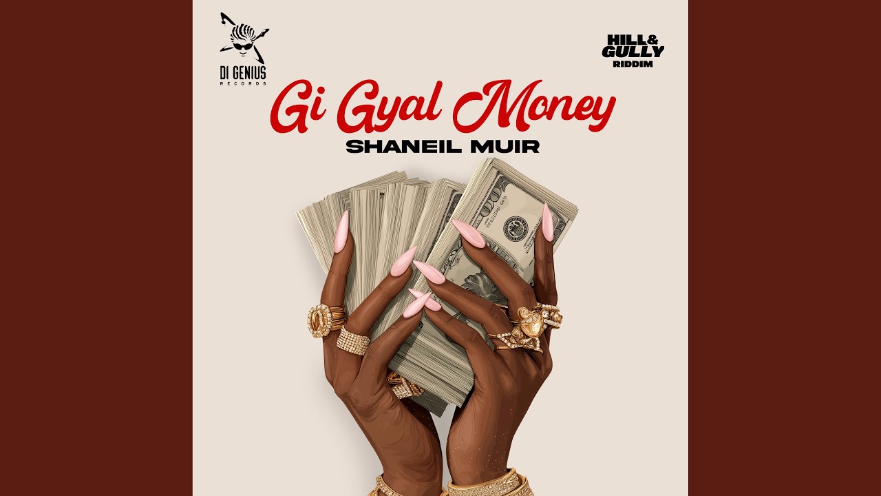 Gi Gyal Money