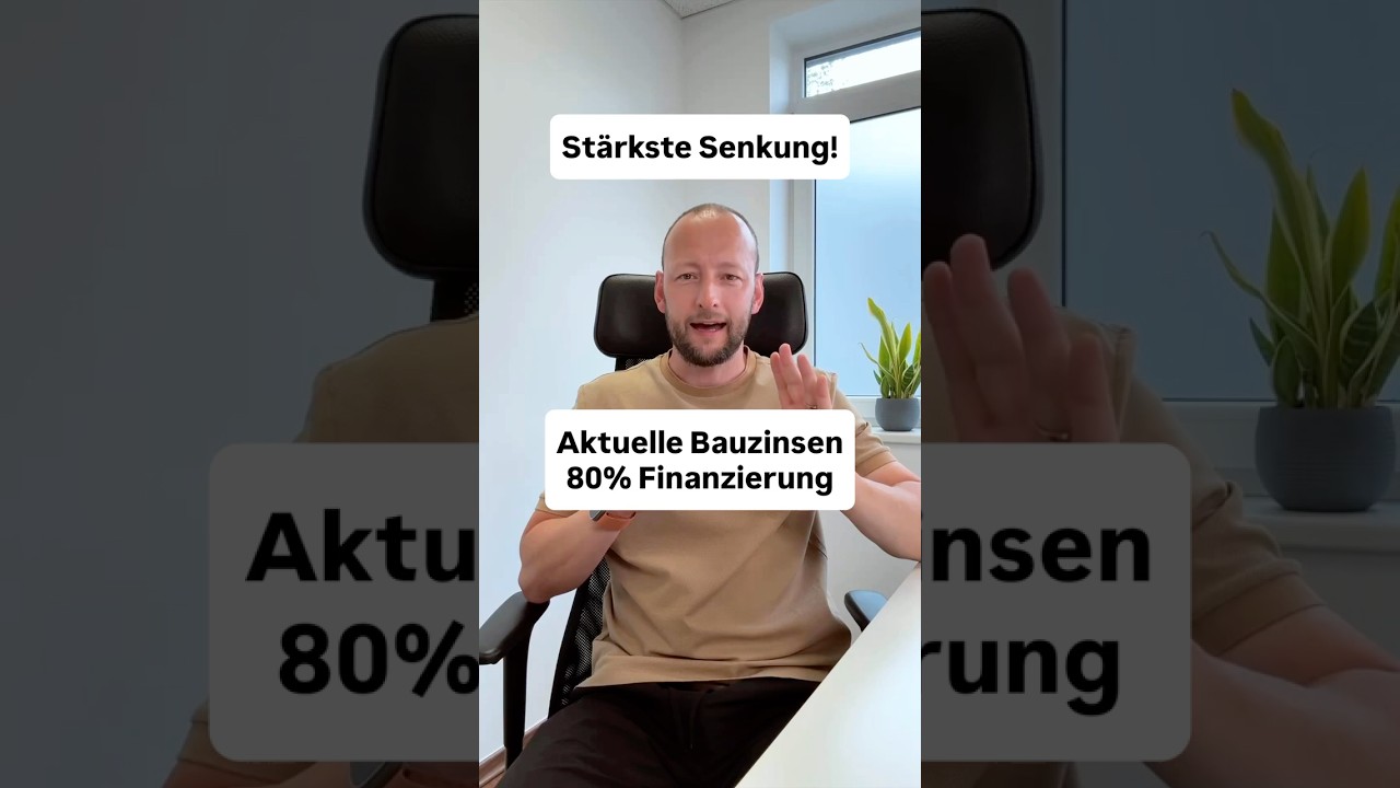 Bauzinsen aktuell - 80% Finanzierung Juli 2026 #baufinanzierung