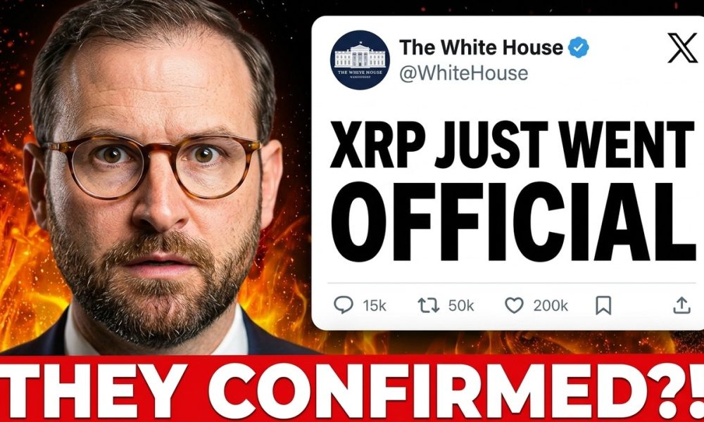 XRP JUST WENT OFFICIAL.. WHITE HOUSE CONFIRMED!