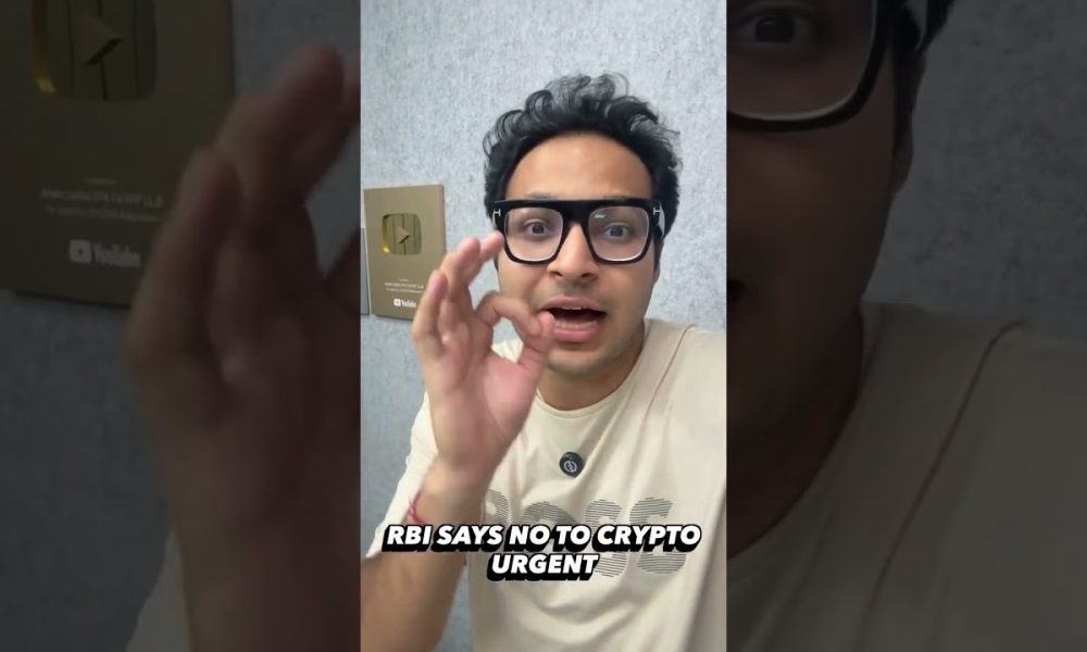 RBI says NO to crypto- URGENT