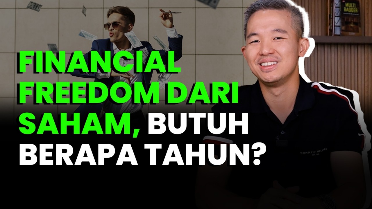 Kaya dari Saham Butuh Berapa Tahun Sampai Financial Freedom?