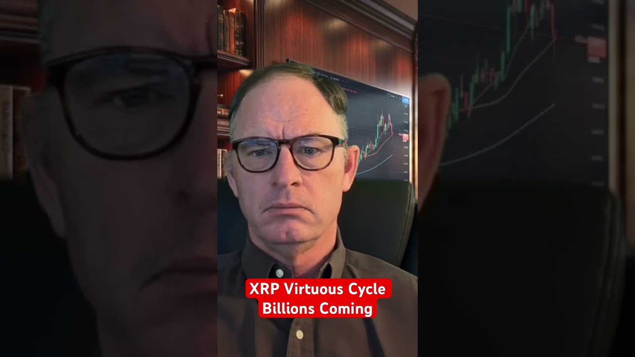XRP Virtuous Cycle: Billions Coming #xrp #crypto @digitalassetinvestor