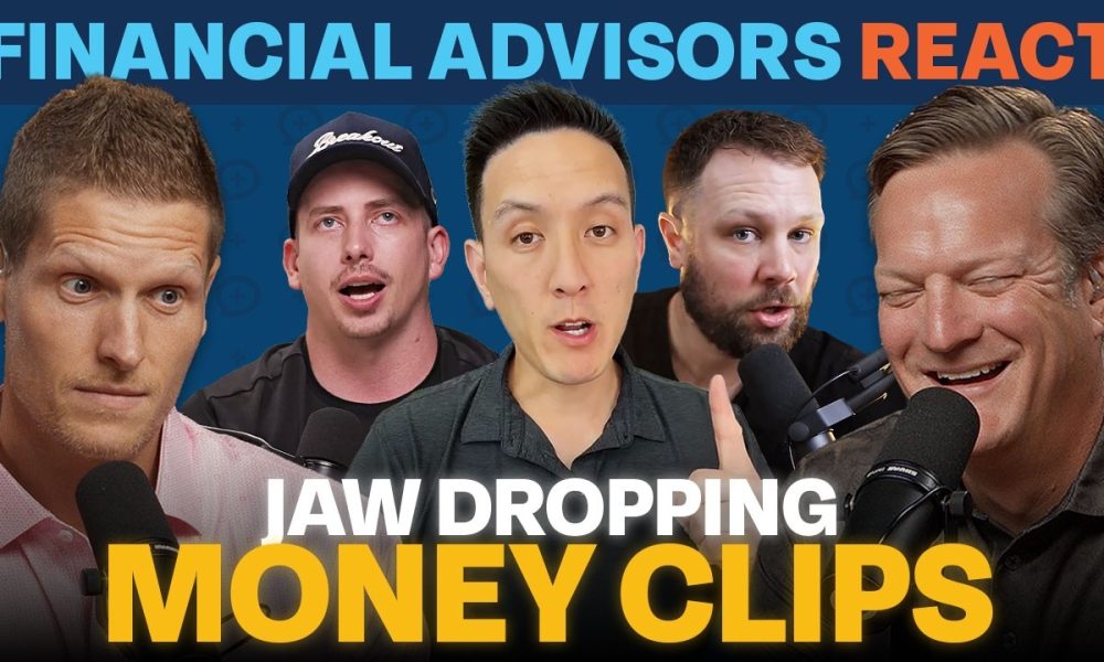 Financial Advisors React to Jaw Dropping Money Clips