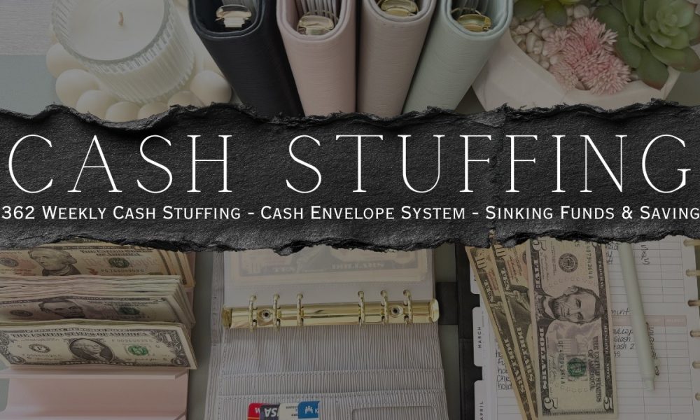 Weekly Cash Stuffing $362 | July 2026 | Cash Envelope System | Sinking Funds & Savings Challenges
