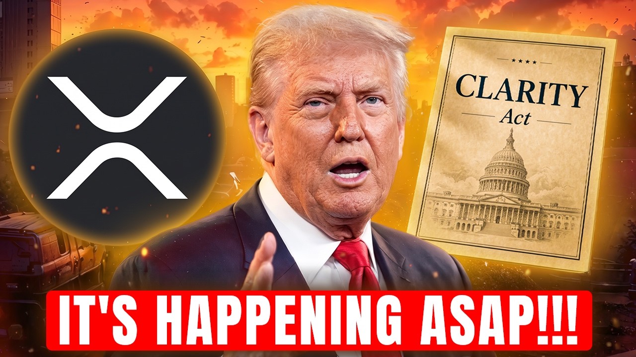 XRP ACT FAST: Watch In 24 Hours! Clarity Act Update