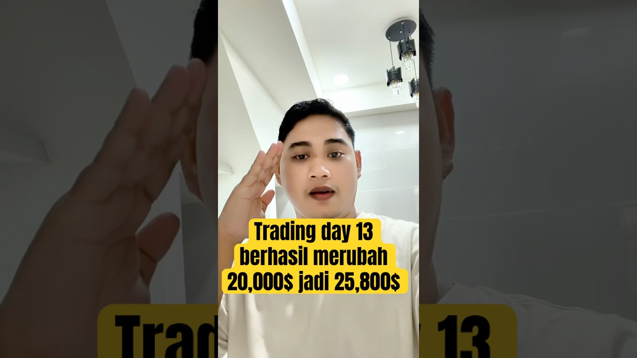 Trading day 13 berhasil merubah 20,000$ jadi 25,800$  #trading  #cryptocurrency #bitcoin