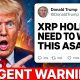 URGENT CLARITY ACT WARNING (TRUMP JUST DROPPED A BOBMSHELL XRP)