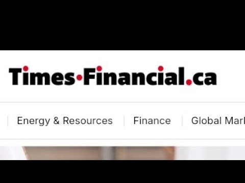 Times Financial Canada Review (2026) | Finance, Investing & Business News Overview
