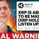 ''XRP FINAL SHAKE OUT, WE WILL LAUNCH??!'' (XRP HOLDERS MUST WATCH)