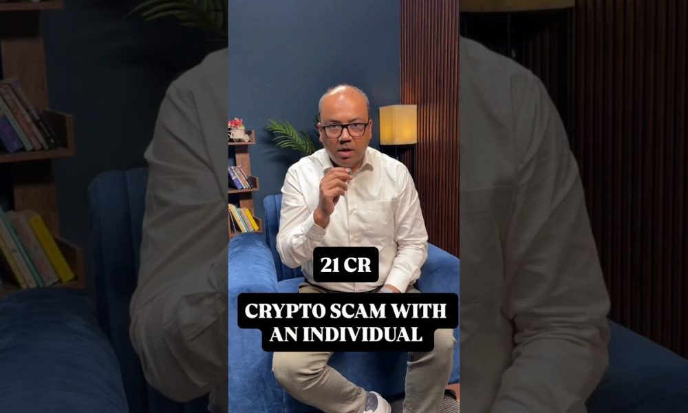 21 Crores Crypto Scam An Individual